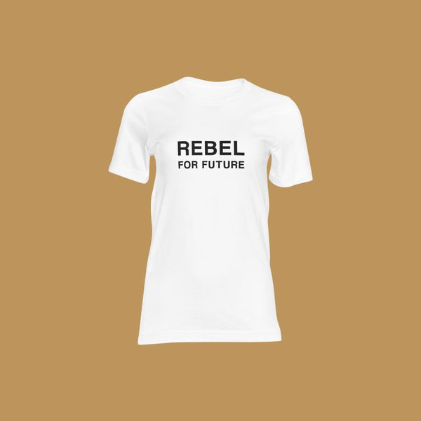 t-shirt Rebel For Future